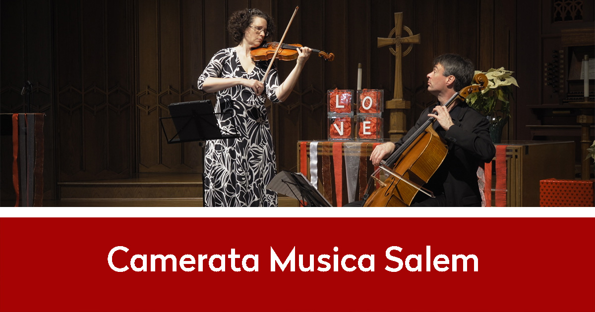 Camerata Musica Salem | Two musicians playing stringed instruments
