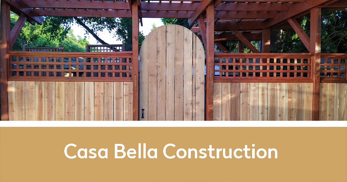 Casa Bella Construction | Wood Fence, Gate, and Latticework