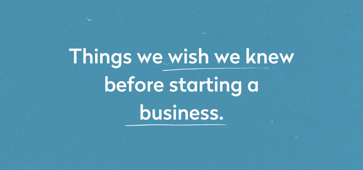 Things I Wish I Knew Before Starting A Business | Lewis Media Group