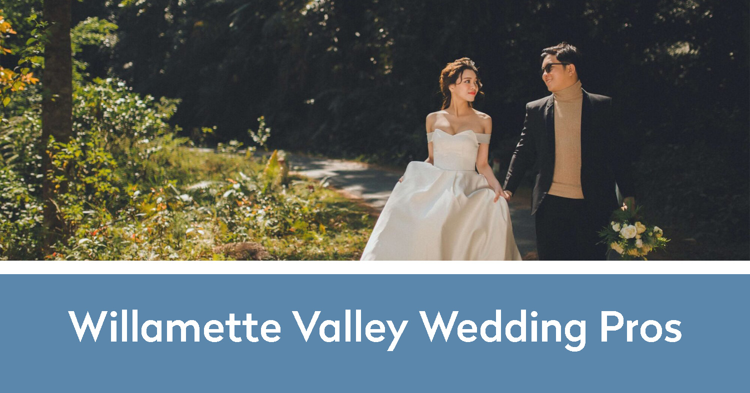 Willamette Valley Wedding Pros